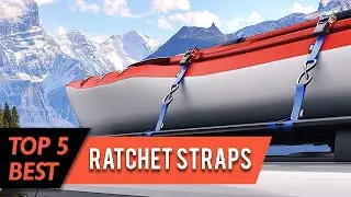 Top 5 Best Ratchet Straps | UV Resistant, Heavy-Duty, Safety Standards Certified | Review 2023
