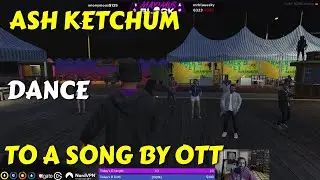 Ash Ketchum Dance to a Song by OTT - NoPixel 3.0 GTA V RP