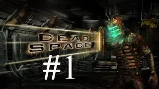 Прохождение Dead Space на Xbox series S Часть 1