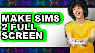 How to Make Sims 2 Full Screen (easy Method)