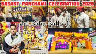 Basant Panchami  Celebration Baba Ballo Ji Mathwar | Jai Baba Ballo Ji Mathwar