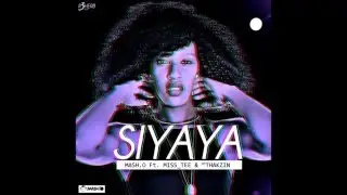 Mash O Ft  Miss Tee & DJ Thakzin   Siyaya Original   YouTube