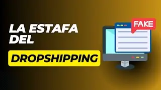 La Estafa del Dropshipping - La Verdad