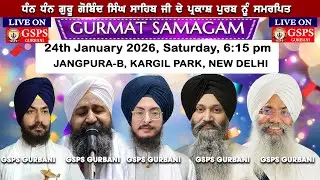 LIVE ! Prakash Purab Samagam Guru Gobind Singh Ji Jangpura B Kargil Park New Delhi