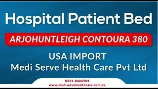 Hospital Patient Bed || ARJOHUNTLEIGH CONTOURA 380 || USA import || whole sale price || refurbished
