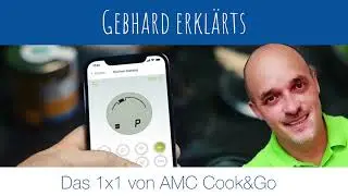 Gebhard erklärts: Das 1x1 von Cook&Go