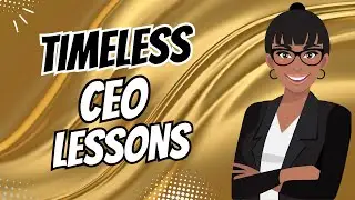 Timeless CEO lessons| Camille Babin