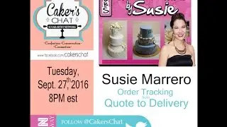 Cakers Chat 9 Quote - Delivery with Susie Marreo visiting John at La Torre Bakery