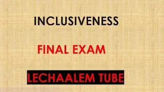 FRESHMAN INCLUSIVENESS FINAL EXAM