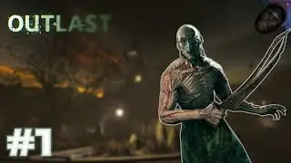 Outlast #1 - Cara chato dos infernos