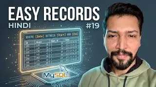 #19 Between Operator in MySQL | SQL Tutorial for beginners | SQL Full Course in Hindi