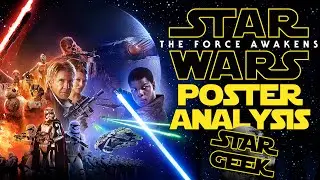Star Wars, Episode VII: The Force Awakens OFFICIAL POSTER ANALYSIS - Star Geek