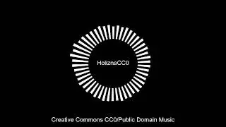 HoliznaCC0 -Stealing Glimpses Of Your Face- Public Domain Music!