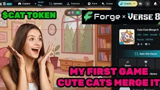 Cute Cats Merge It $CAT Token my First Game on Verse8 X Cross Forge