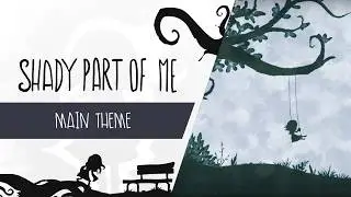 Shady Part of Me - Main Theme