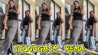 REMA- SOUNDGASM (Tiktok dance challenge) KENYAN TIKTOK TRENDS 2025