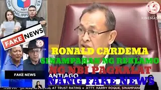 NAKU RONALD CARDEMA SINAMPAHAN NANG REKLAMO NG NBI NAGPAKALAT NANG FAKE NEWS #banatidoy
