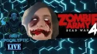 Andy Apocalyptic LIVE!! ZOMBIE ARMY 4 DEAD WAR THE DRUNKEN BATTLE OF WWZ