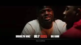 ULTIMATE MADNESS FACEOFFS: BROOKLYN HANZ VS BIG HANN | URLTV