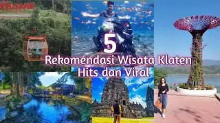 5 Rekomendasi Wisata Klaten Terbaru 2023 | Wisata Klaten Yang Lagi Hits dan Populer