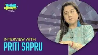 Watch exclusive interview with Preeti Sapru