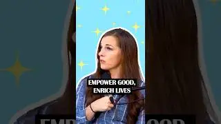 Empower Good, Enrich Lives #shorts
