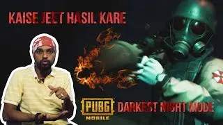 [HINDI] TIPS Kaise Jeet hasil Kare PUBG Darkest night mode परम गुप्त