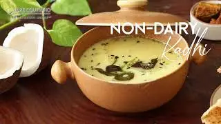 Non-dairy Kadhi - A Dairy-free Option For Kadhi