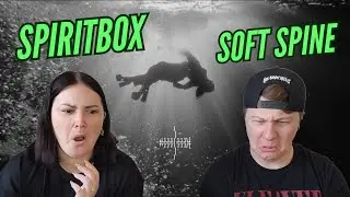 THEY ARE NOT GOING SOFT!! Spiritbox - 