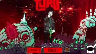 Tyro - Eternity Burst