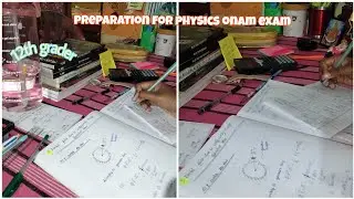 Preparing for the physics onam exam 💌🫡🫠🥱/#12thgrader /malayalam /onam exam /NN vlogs 💖💎