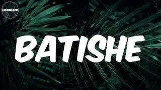 TuNaCious - (Lyrics) Batishe