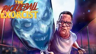 The Pickleball Exorcist Official Movie Trailer SRS Cinema