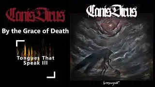 Canis Dirus - By the Grace of Death (2024) [Full Album]