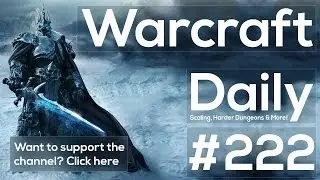 WoW Daily - Potential Flex Scaling Issues, GC on Harder Heroics, Winter Veil 2013 & More!
