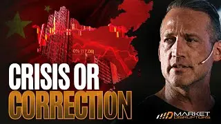 China's Economic Reality: Crisis or Correction?