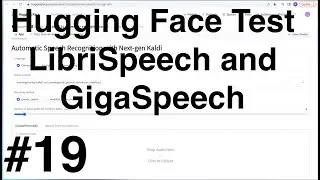 Nadira K2 #19 Hugging Face Test LibriSpeech and GigaSpeech