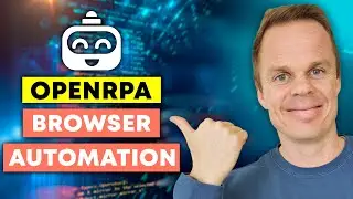 OpenRPA Browser Automation - Tutorial