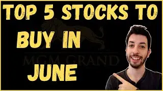 My Top 5 Stocks To Buy In June 2020. Best Stocks To Buy Now! | MGM | SBUX | PINS | PING | SPOT