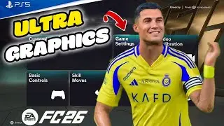 Best Graphic Settings for EA SPORTS FC 26 on PS5 🔥 | Ultra Realistic Look!