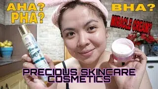 MIRACLE CREAM AND TONER | PRECIOUS SKINCARE COSMETICS | Review| Lois del Rosario