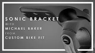 Sonic Bracket Overview with Michael Baker