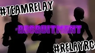 Team Relay | Recruitment Challenge | #TeamRelay #RelayUpNext #RelayRC