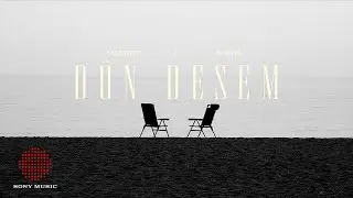 Tarık İster & Melis Fis - D&ouml;n Desem (Official Lyric Video)