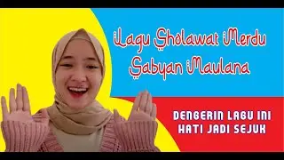 Lagu Sholawat merdu Sabyan Maulana 2025 Penyejuk Hati