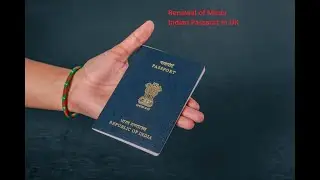 Indian Passport Renewal for Minor in UK
