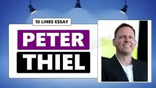 10 Lines Essay on Peter Thiel | Short Essay on Peter Thiel in English | GK for Students #peterthiel
