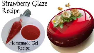 Strawberry Glaze Recipe || Strawberry Gel Easy Recipe || Fruit Glaze || Strawberry Glaze