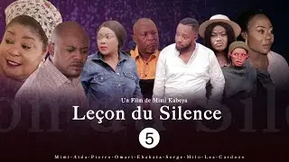 LE&Ccedil;ON DU SILENCE NOUVEAU FILM EP5