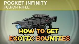 HOW TO GET EXOTIC BOUNTIES!!! - Destiny walkthrough